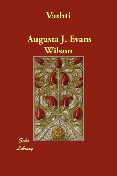 Vashti - Wilson, Augusta J. Evans