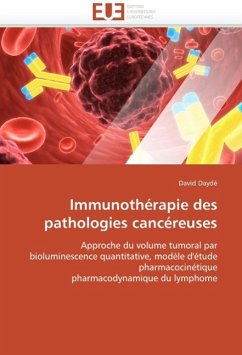 Immunothérapie Des Pathologies Cancéreuses - Daydé, David
