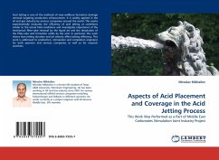 Aspects of Acid Placement and Coverage in the Acid Jetting Process