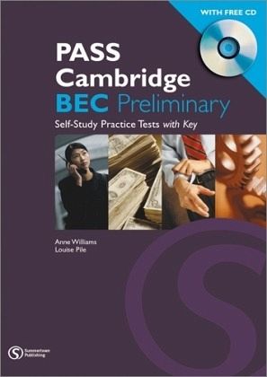 PASS Cambridge BEC, Preliminary (B1), m. 1 Audio-CD PASS Cambridge BEC, Preliminary (B1), m. 1 Audio-CD