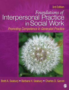 Foundations of Interpersonal Practice in Social Work - Seabury, Brett; Seabury, Barbara; Garvin, Charles D.