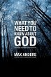 The What You Need to Know about God - Bild 1