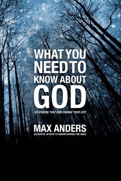 What You Need to Know about God - Anders, Max