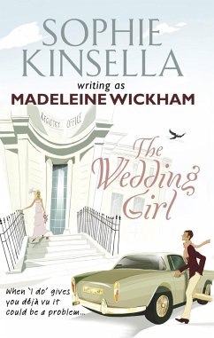 The Wedding Girl - Wickham, Madeleine