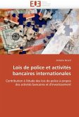 Lois de Police Et Activités Bancaires Internationales Lois de Police Et Activités Bancaires Internationales