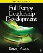 Full Range Leadership Development - Avolio, Bruce J.