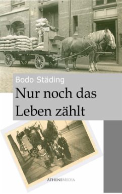 Nur noch das Leben zählt - Städing, Bodo