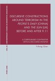 Discursive Constructions around Terrorism in the &quote;People¿s Daily&quote; (China) and &quote;The Sun&quote; (UK) before and after 9.11