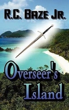 Overseer's Island - Baze, R. C.