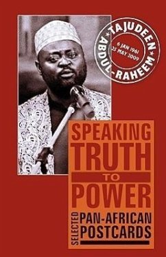 Speaking Truth to Power: Selected Pan-African Postcards - Abdul-Raheem, Tajudeen; Biney, Ama