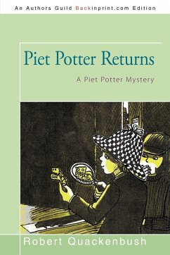 Piet Potter Returns - Quackenbush, Robert