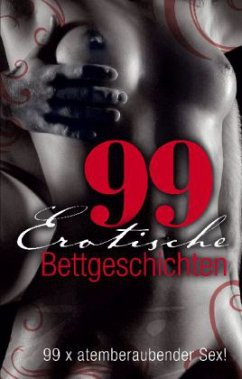 99 erotische Bettgeschichten
