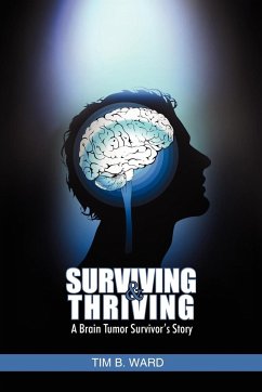 Surviving and Thriving - Ward, Tim B.