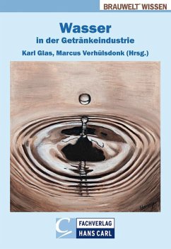 Wasser in der Getränkeindustrie - Ahrens, Alfons;Hofmann, Jürgen;Letzel, Thomas