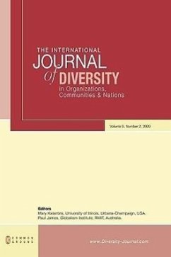 The International Journal of Diversity in Organisations, Communities and Nations: Volume 9, Number 2 - Herausgeber: Kalantzis, Mary James, Paul