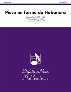 Piece En Forme de Habanera: Trombone and Keyboard