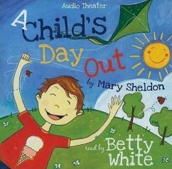 A Child's Day Out - Sheldon, Mary