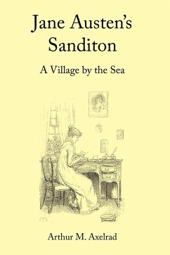 Jane Austen's Sanditon - Axelrad, Arthur M.