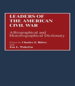 Leaders of the American Civil War - Ritter, & Wakely