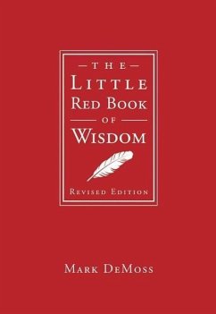 The Little Red Book of Wisdom - Demoss, Mark