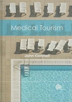 Medical Tourism - Connell, John