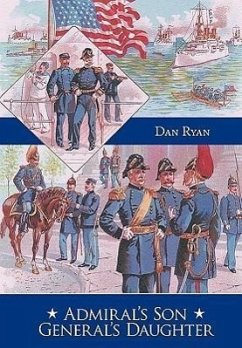 Admiral's Son General's Daughter - Ryan, Dan