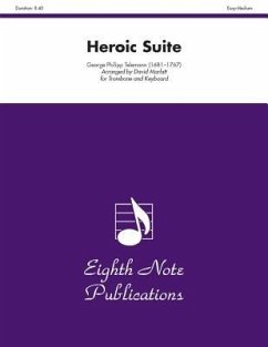 Heroic Suite: Trombone and Keyboard