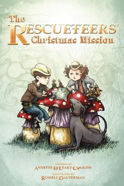 The Rescueteers' Christmas Mission - O'Leary-Coggins, Annette