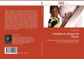 L'Anémie en Afrique de l'Ouest L'Anémie en Afrique de l'Ouest