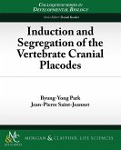 Induction and Segregation of the Vertebrate Cranial Placodes