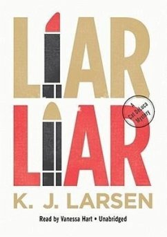 Liar, Liar - Larsen, K. J.