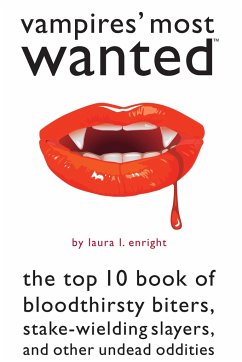 Vampires' Most Wanted - Enright, Laura L