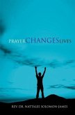 Prayer Changes Lives