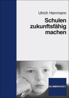 Cover Schulen zukunftsfähig machen