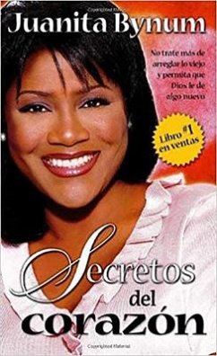 Secretos del Corazon = Secrets from the Heart - Bynum, Juanita