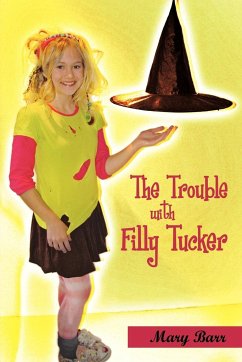 The Trouble with Filly Tucker - Barr, Mary