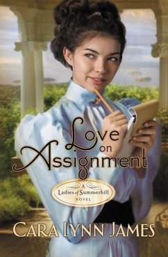 Love on Assignment - James, Cara Lynn
