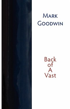 Back of a Vast - Goodwin, Mark