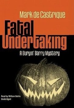 Fatal Undertaking: A Buryin' Barry Mystery - de Castrique, Mark