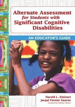 Alternate Assessment for Students with Significant Cognitive Disabilities - Kleinert, Harold L; Kearns, Jacqueline