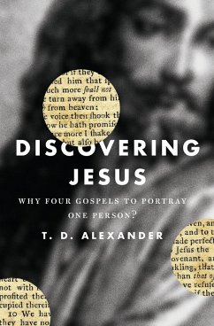 Discovering Jesus - Alexander, T Desmond