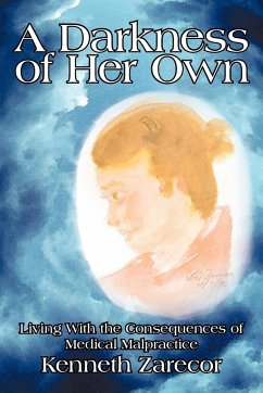 A Darkness of Her Own - Zarecor, Kenneth