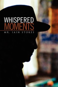 Whispered Moments - Stokes, Iain