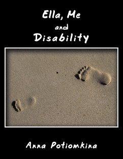 Ella, Me and Disability - Potiomkina, Anna