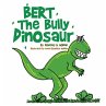 Bert The Bully Dinosaur - Bild 1