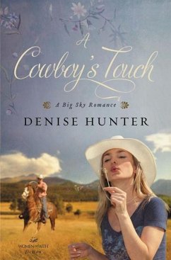 A Cowboy's Touch - Hunter, Denise
