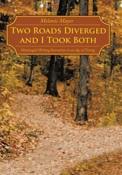 Two Roads Diverged and I Took Both - Mayer, Melanie
