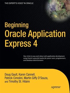 Beginning Oracle Application Express 4 - Gault, Doug;Cannell, Karen;Cimolini, Patrick