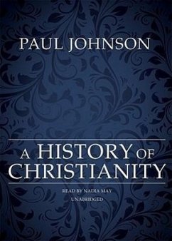 A History of Christianity - Johnson, Paul