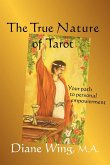 The True Nature of Tarot